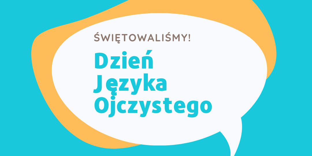 Dzień Języka Ojczystego
