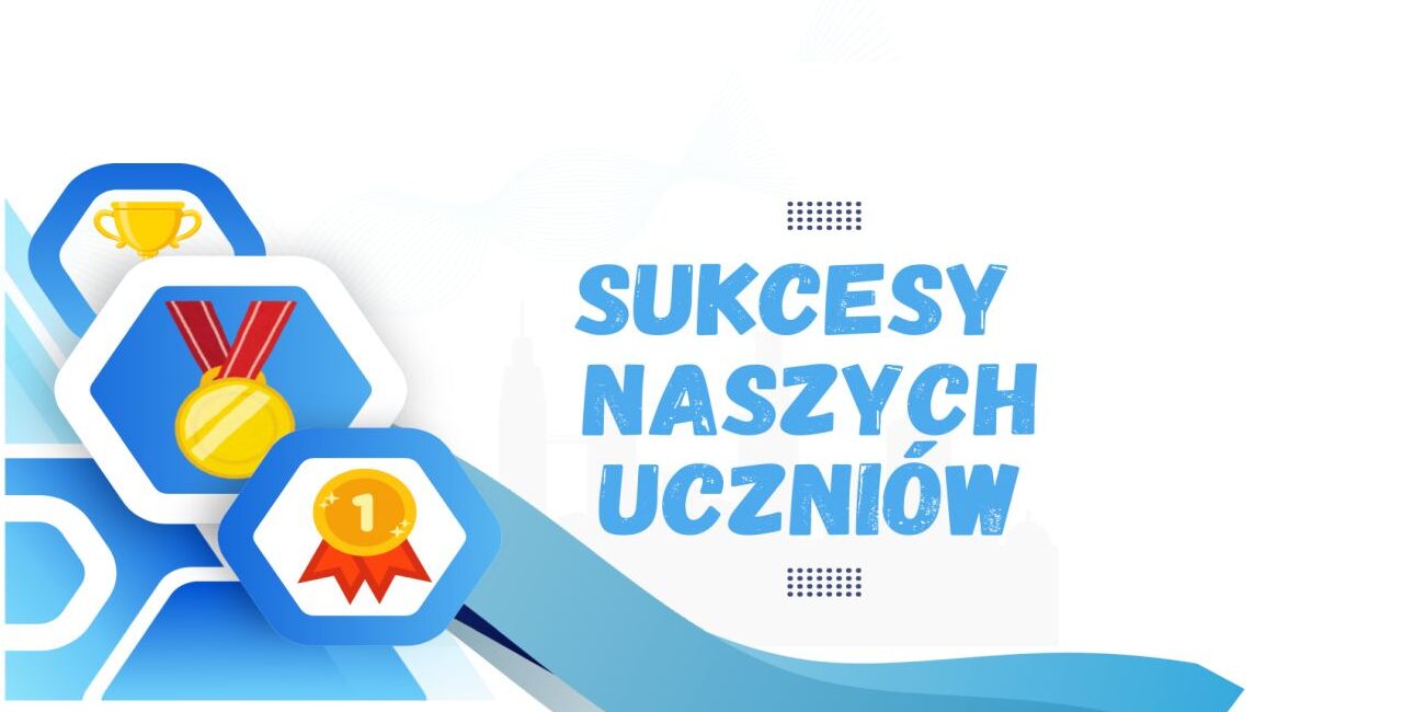Sukcesy uczniów