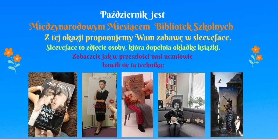 Październik jest Międzynarodowym Miesiącem Bibliotek Szkolnych