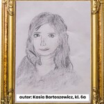 Portret nauczyciela. Kasia Bartoszewicz 6a - Katarzyna Bobryk