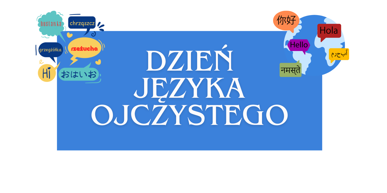 Język ojczysty, który porwał tłumy…