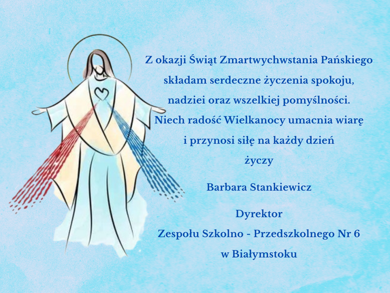 Życzenia z okazji Świąt Zmartwychwstania Pańskiego