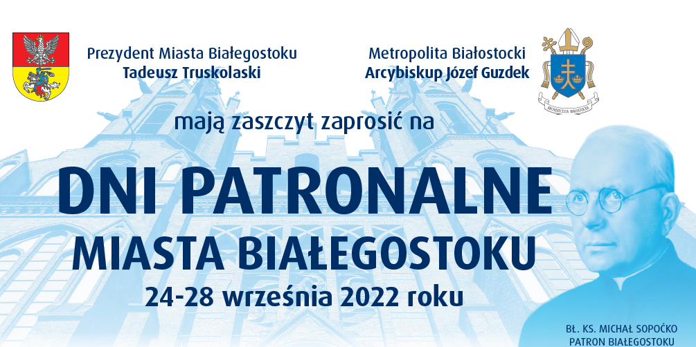 plakat promujący Dni Patronalne Miasta Białegostoku.png