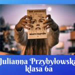 Julianna Przybyłowska, 6a