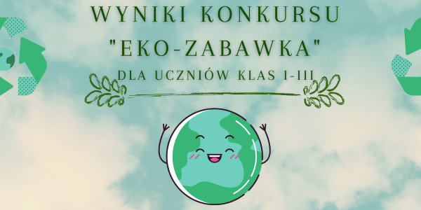 plakat z wynikami konkursu Eko-zabawka
